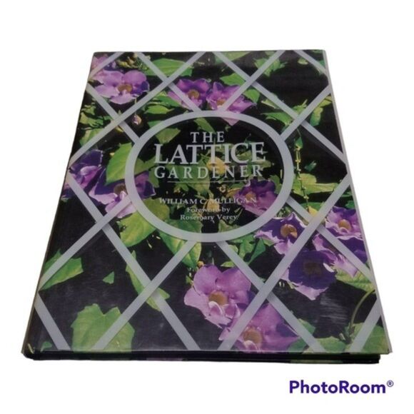 The Lattice Gardener by William C. Mulligan Hardcover Book - Picture 1 of 9